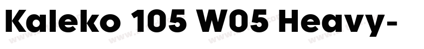 Kaleko 105 W05 Heavy字体转换